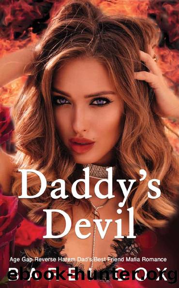 Daddy's Devil: Age Gap Reverse Harem Dad's Best Friend Mafia Romance (Their Forbidden Fruit Book 1) by Barbi Cox
