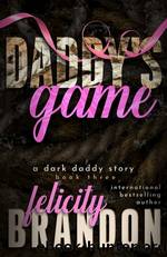 Daddy's Game by Felicity Brandon