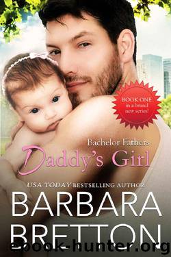Daddy's Girl (Bachelor Fathers) by Barbara Bretton