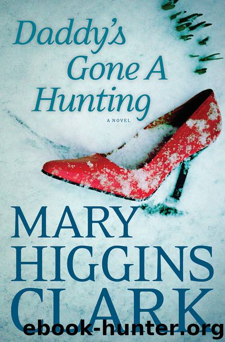 Daddy's Gone A-Hunting by Mary Higgins Clark