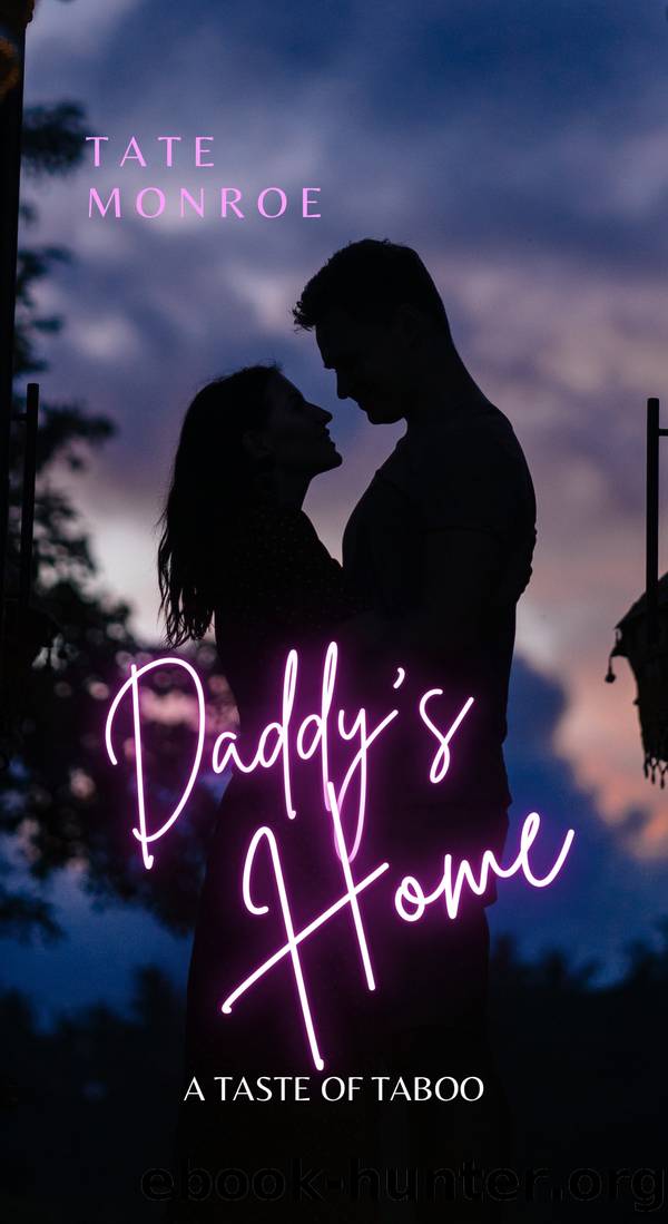 Daddy's Home by Tate Monroe