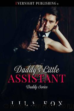 Daddy's Little Assistant (Daddy Series Book 9) by Lila Fox