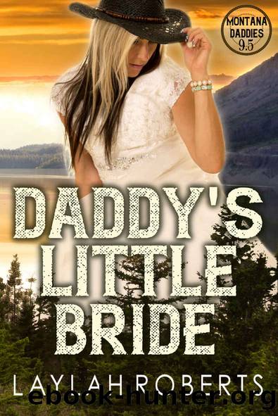 Daddy's Little Bride by Roberts Laylah