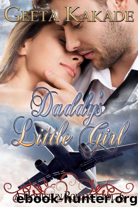 Daddy's Little Girl (A Homespun Romance) by Kakade Geeta