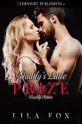 Daddy's Little Prize by Lila Fox