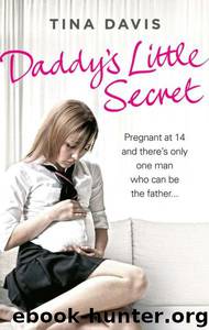 Daddy's Little Secret by Tina Davis