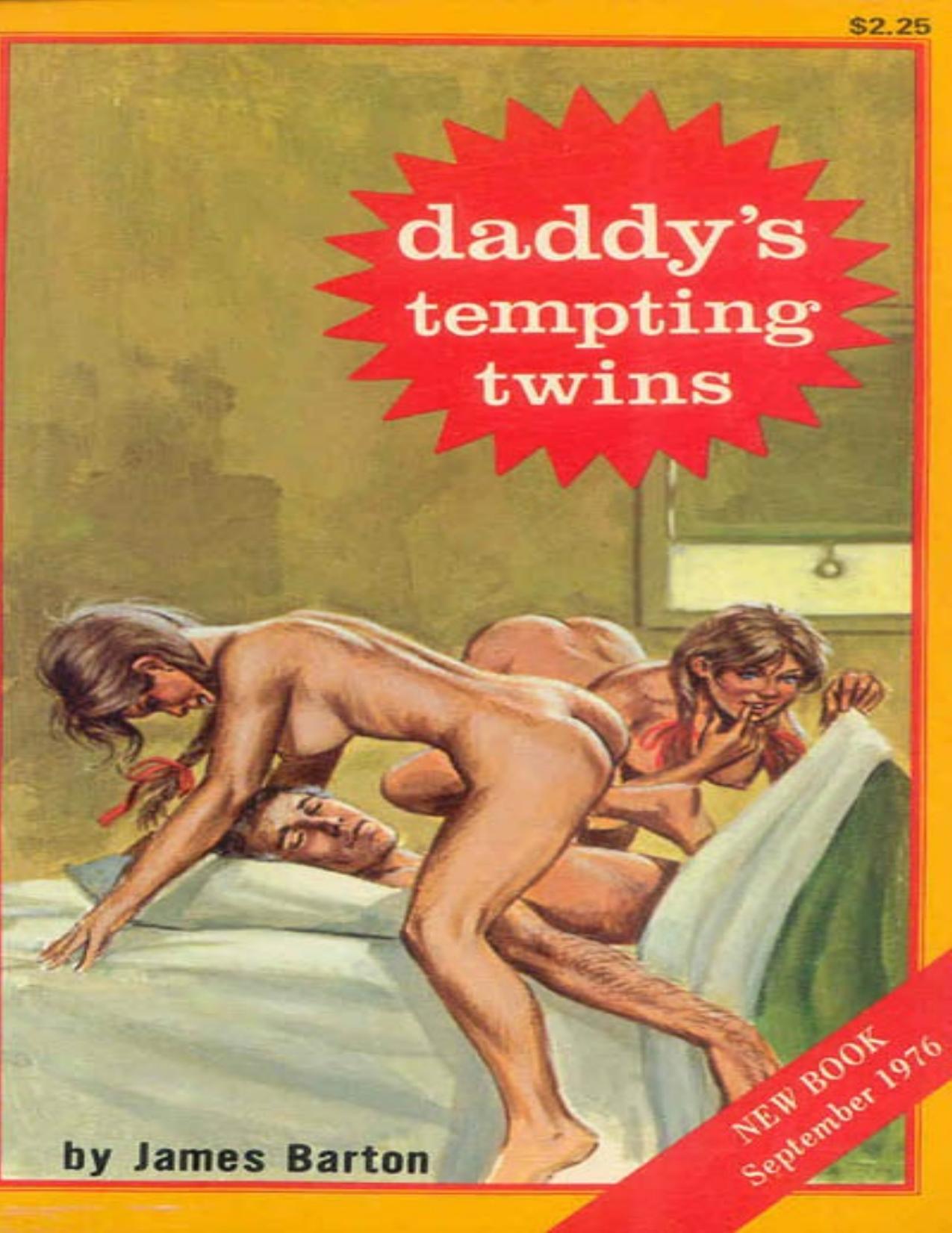 Daddy's Tempting Twins by James Barton
