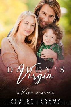 Daddy's Virgin by Claire Adams