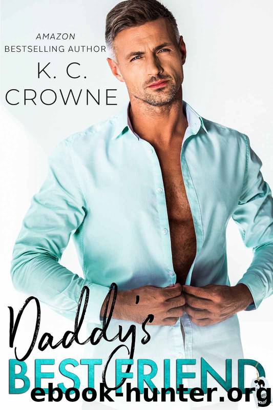 Daddy’s Best Friend by Crowne K.C