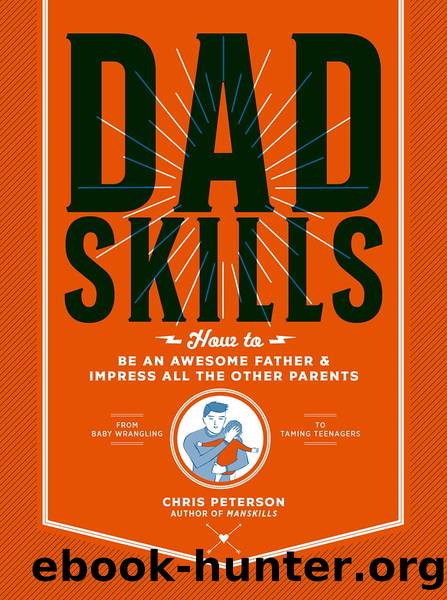 Dadskills by Chris Peterson