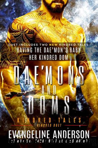 Dae'mons and Doms: Kindred Tales by Evangeline Anderson