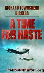 Daedalus Quartet 2.A Time For Haste by Richard Townshend Bickers