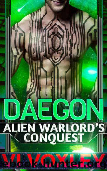 Daegon: Alien Warlord's Conquest (Scifi Alien-Human Military Romance) by Vi Voxley