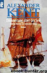 Daemmerung ueber der See by Alexander Kent
