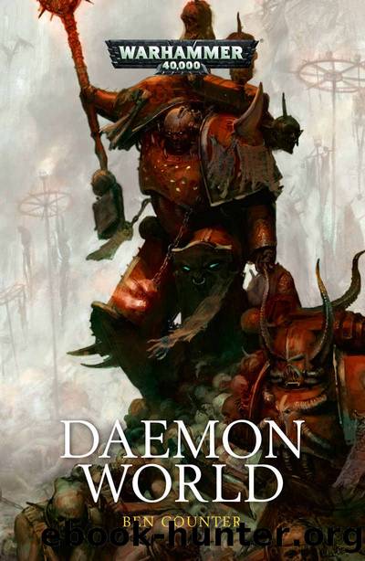 Daemon World (Warhammer 40,000) by Ben Counter
