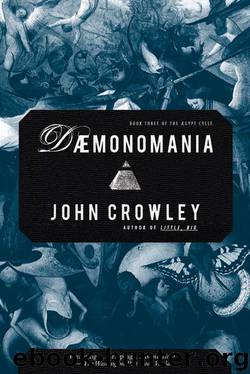 Daemonomania by John Crowley