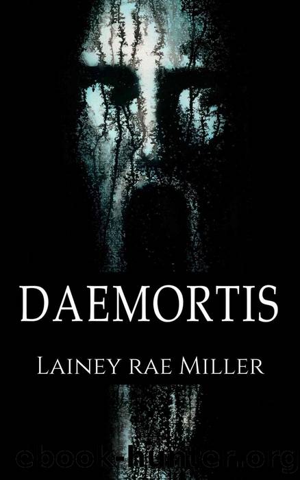 Daemortis by Lainey Rae Miller