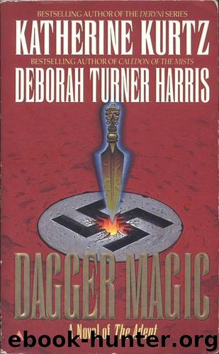 Dagger Magic by Katherine Kurtz & Deborah Turner Harris