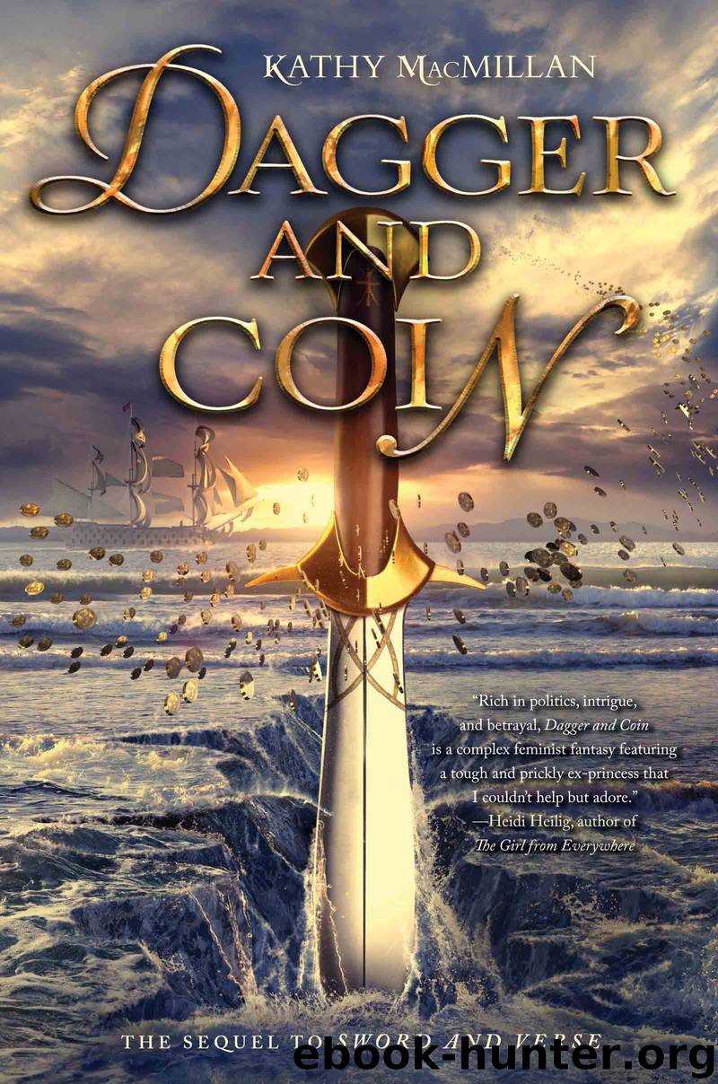 Dagger and Coin by Kathy MacMillan