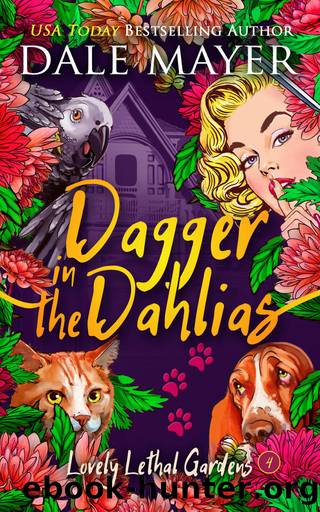 Dagger in the Dahlias by Dale Mayer