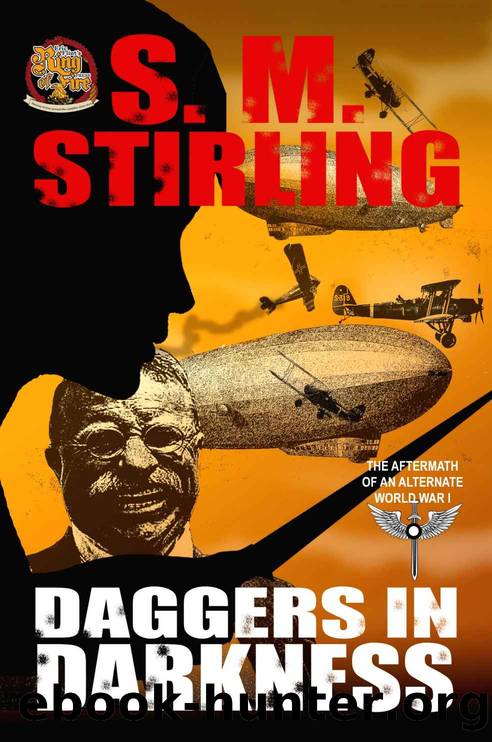 Daggers in Darkness by S.M. Stirling