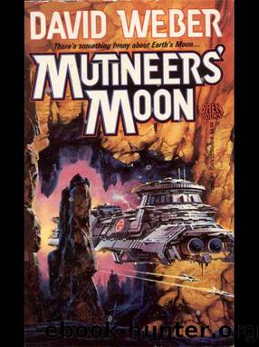 Dahak #01 - Mutineer's Moon by David Weber
