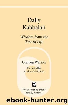 Daily Kabbalah: Wisdom from the Tree of Life by Gershon Winkler