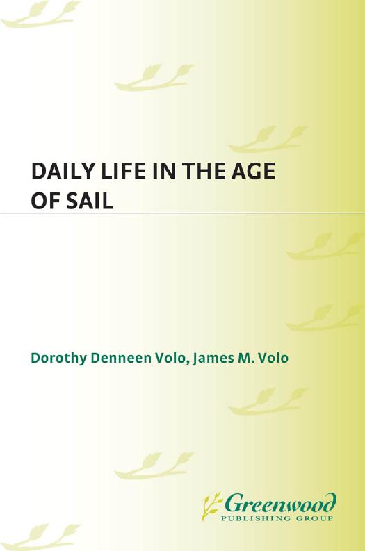 Daily Life in the Age of Sail (History Ebook) by Unknown