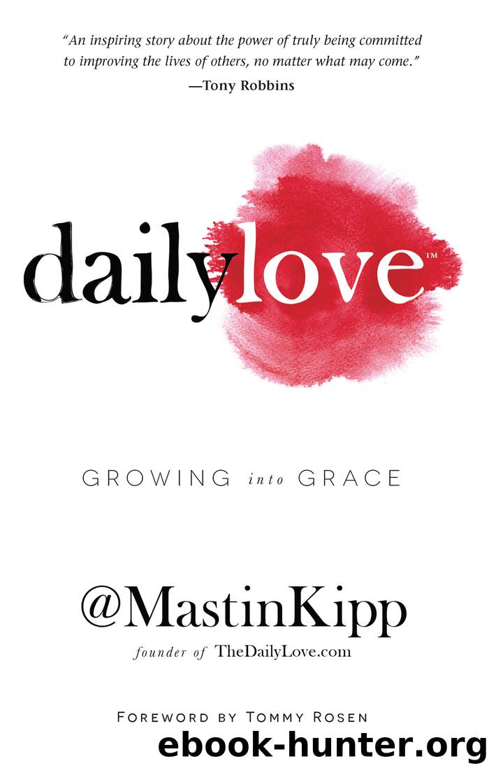 Daily Love by Mastin Kipp