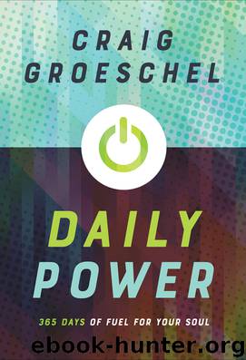 Daily Power by Craig Groeschel