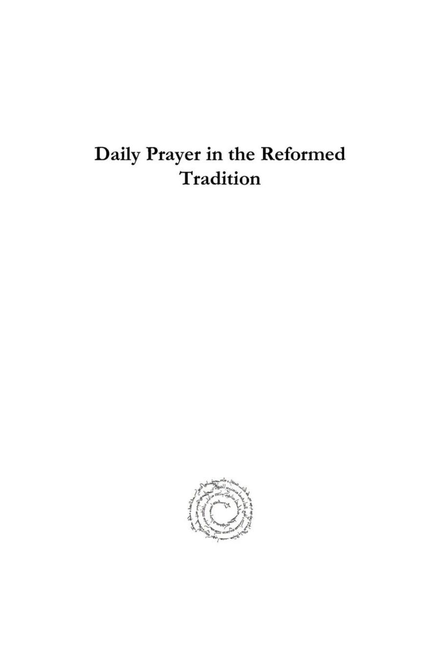 Daily Prayer in the Reformed Tradition: An Initial Survey by Diane Karay Tripp