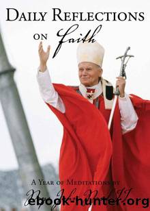 Daily Reflections on Faith by Pope John Paul II