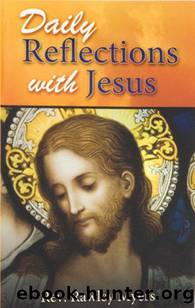 Daily Reflections with Jesus by Myers Rev. Rawley