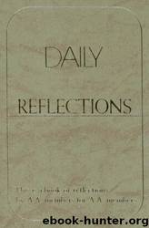 Daily Reflections-A Book of Reflections by AA Members for AA Members