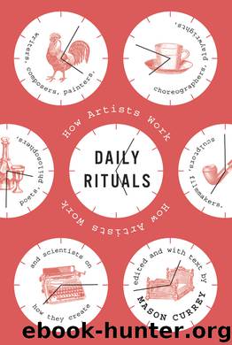 Daily Rituals by Mason Currey