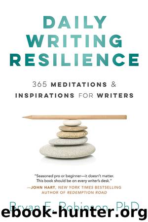 Daily Writing Resilience by Bryan Robinson