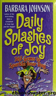 Daily splashes of joy by Johnson Barbara (Barbara E.)