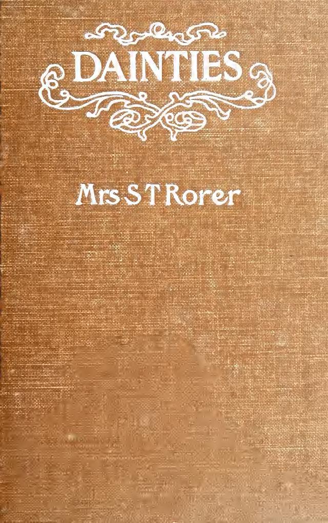 Dainties by Rorer Sarah Tyson Heston 1849-1937