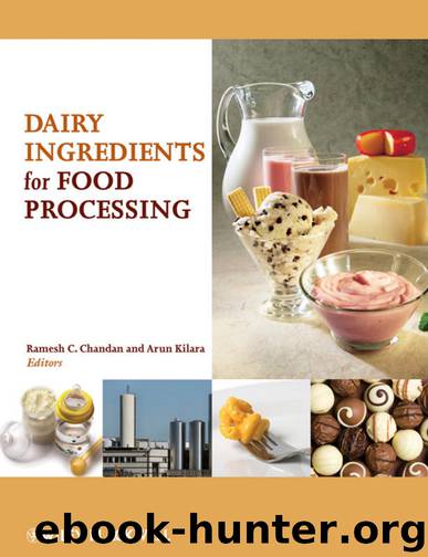 Dairy Ingredients for Food Processing by Kilara Arun. Chandan Ramesh C. & Arun Kilara