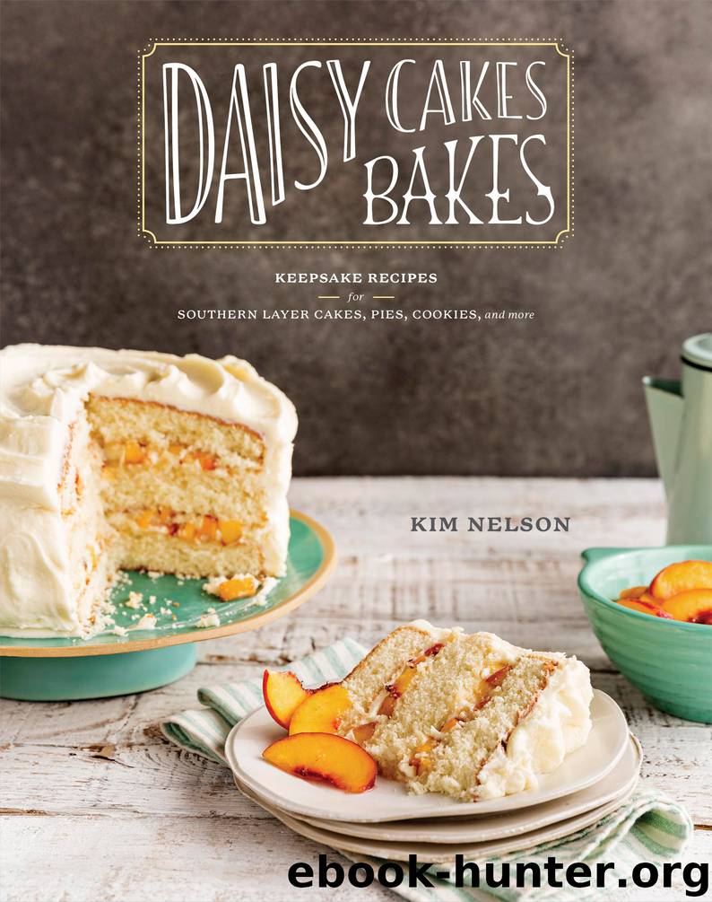 Daisy Cakes Bakes by Kim Nelson