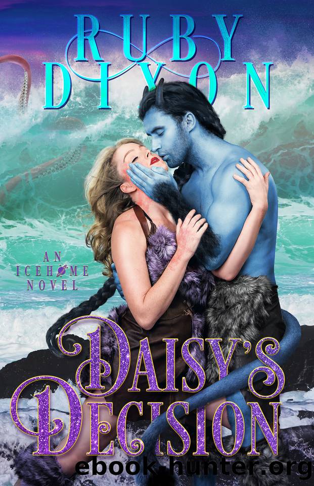 Daisy's Decision (Icehome Book 16) by Dixon Ruby