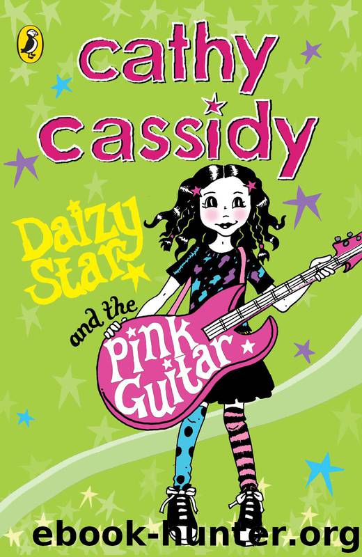 Daizy Star and the Pink Guitar by Cassidy Cathy