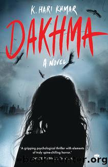 Dakhma by K. Hari Kumar