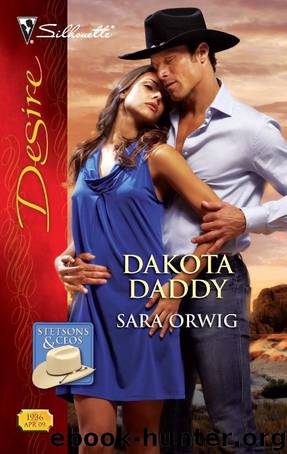 Dakota Daddy by Sara Orwig