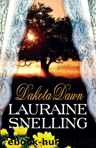 Dakota Dawn by Lauraine Snelling - free ebooks download