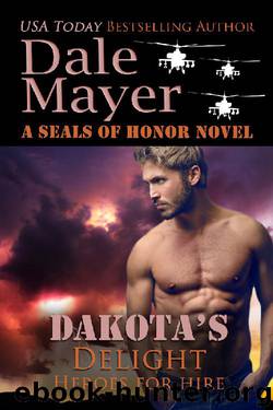 Dakota’s Delight by Dale Mayer