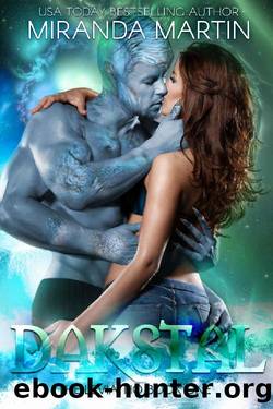 Dakstal by Miranda Martin