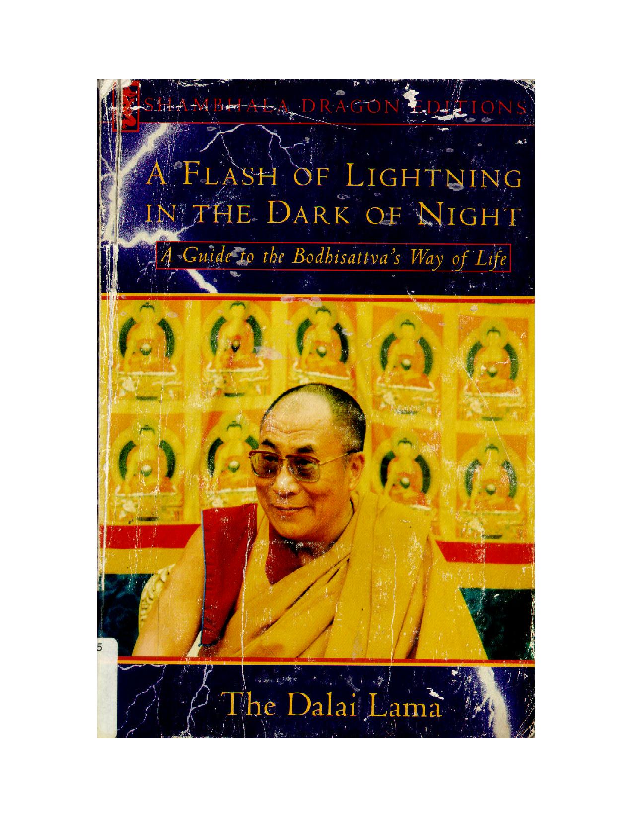Dalai Lama by A Flash of Lightning in the Dark Night