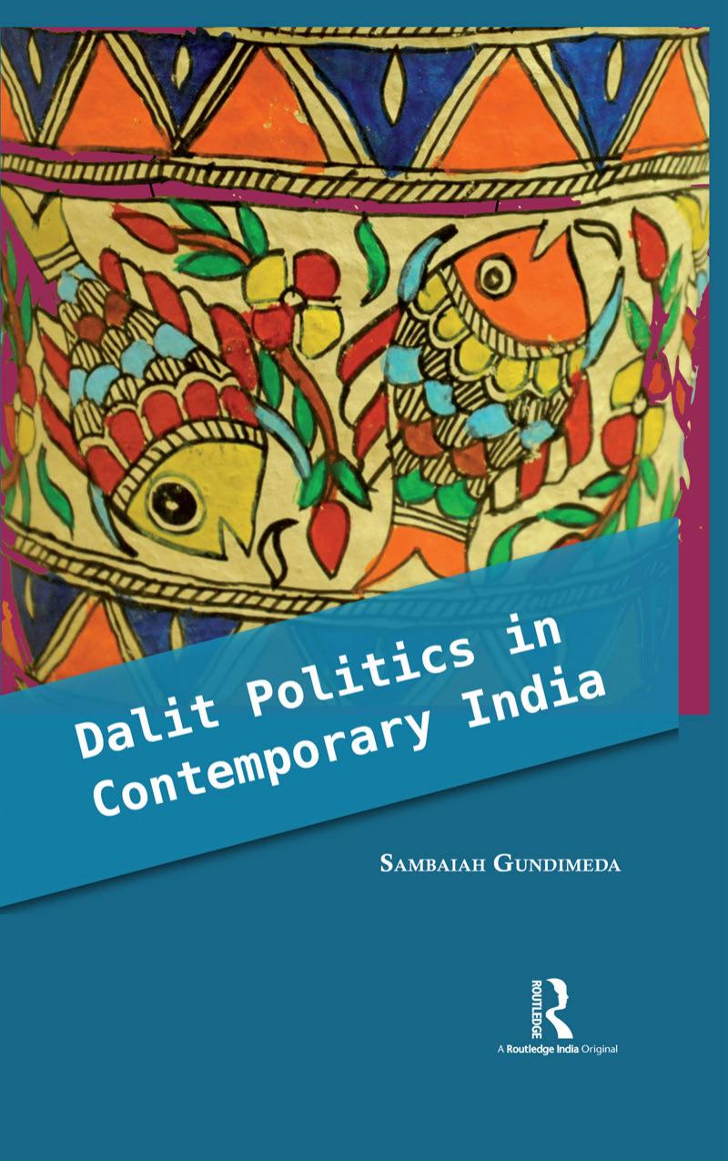 Dalit Politics in Contemporary India by Administrator