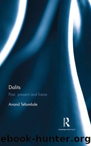 Dalits by Teltumbde Anand;